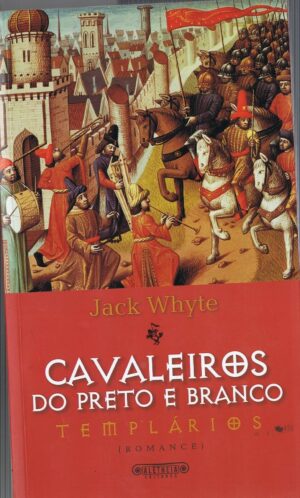 CAVALEIROS DO PRETO E BRANCO