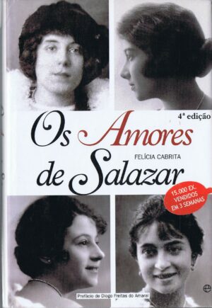 OS AMORES DE SALAZAR