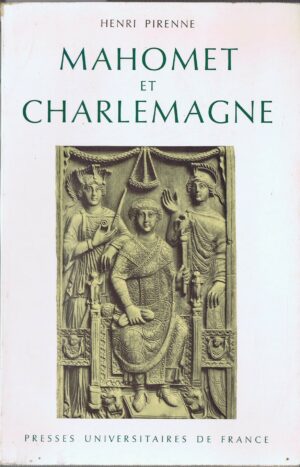 MAHOMET ET CHARLEMAGNE