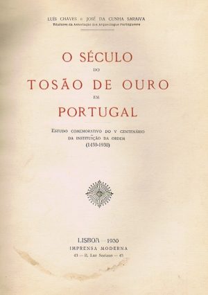 O século do Tosão de ouro em Portugal