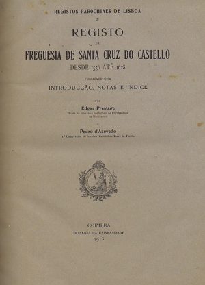 Registo da Freguesia de Santa Cruz do Castello : desde 1536 até 1628