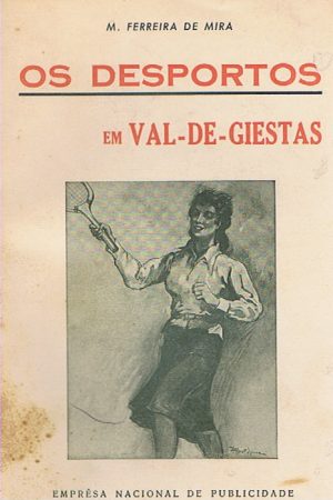 Os desportos em Val-de-Giestas