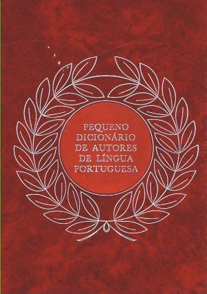 Pequeno dicionário de autores de língua portuguesa