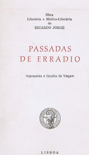 Passadas de erradio : impressões e estudos de viagem