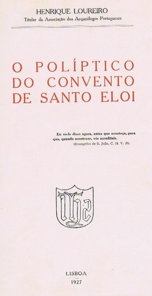 O políptico do Convento de Santo Eloi