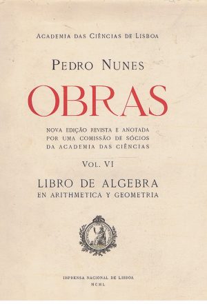 Pedro Nunes Libro de algebra en arithmética y geometria