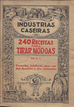 240 RECEITAS PARA TIRAR NÓDOAS