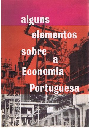 Alguns elementos sobre a economia portuguesa