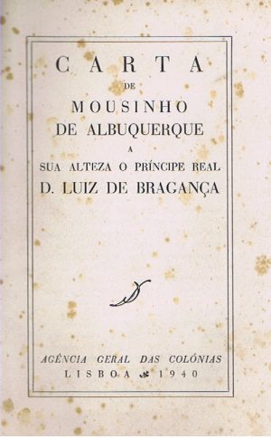 Carta de Mousinho de Albuquerque a sua alteza o príncipe real D. Luiz de Bragança