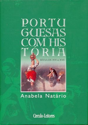 Portuguesas com Historia séculos XVI - XVII