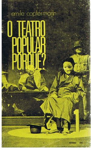 O teatro popular porquê?