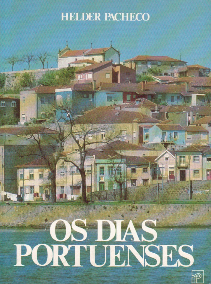 Os Dias Portuenses (Helder Pacheco)