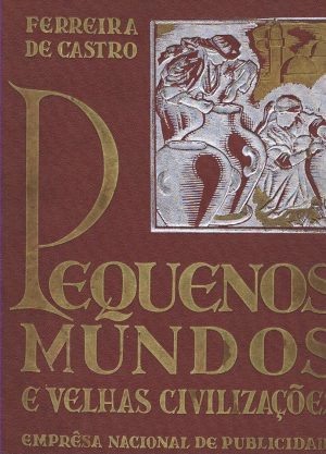 Pequenos mundos e velhas civilizações