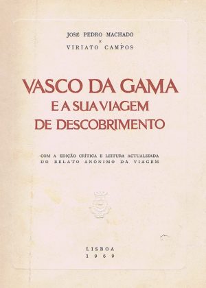 Vasco da Gama e sua viagem de Descobrimento