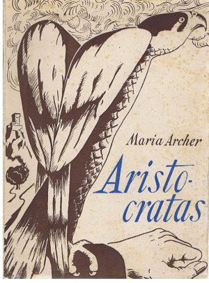 Aristocratas (Maria archer)