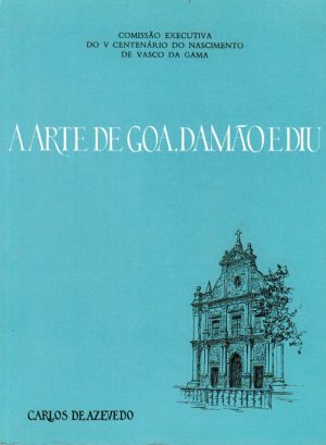 A Arte de Goa, Damão e Diu
