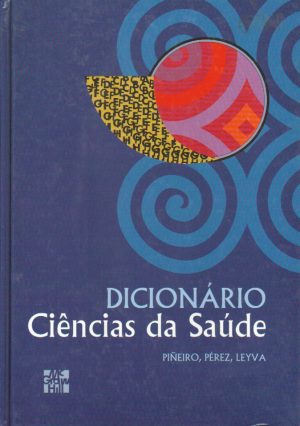 Dicionário Ciências da Saúde