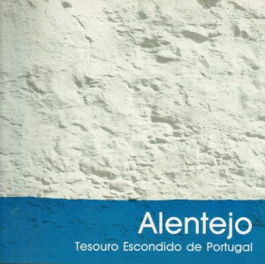 Alentejo Tesouro Escondido de Portugal