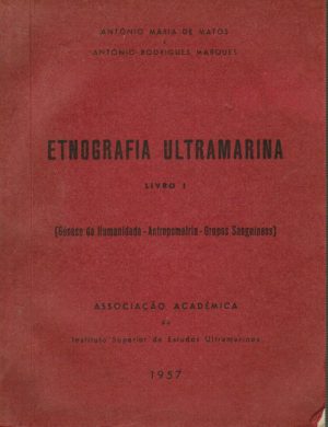 Etnografia Ultramarina Livro I