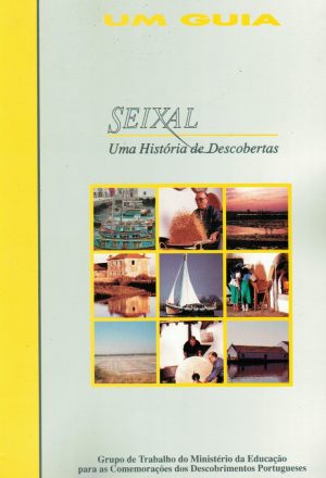 Seixal Uma História de Descobertas