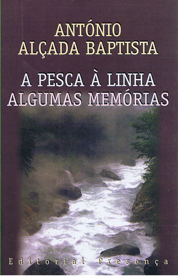 A Pesca á Linha Algumas Memórias