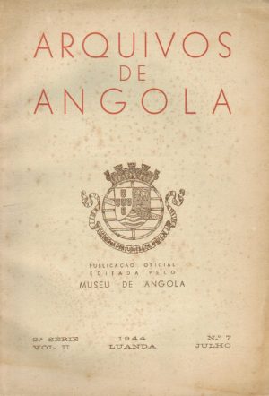 Arquivos de Angola - 2ª série volume 1 1944 nº 7 julho