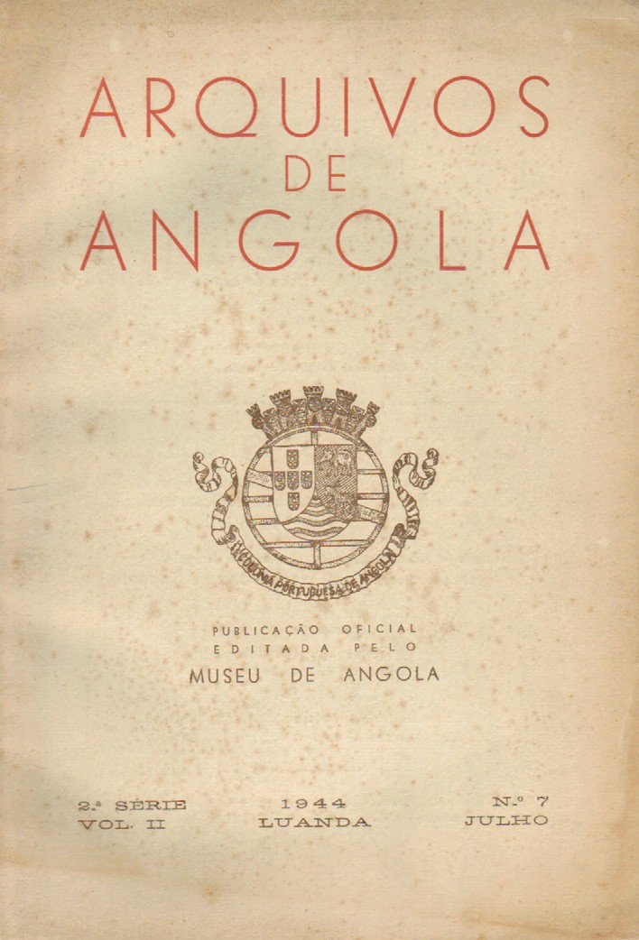 Arquivos de Angola - 2ª série volume 1 1944 nº 7 julho
