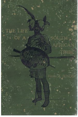 The Life of a South African Tribe