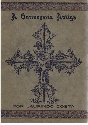 A Ourivesaria Antiga