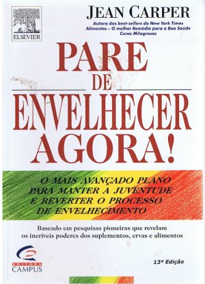 PARE DE ENVELHECER AGORA