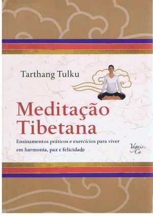 MEDITAÇÃO TIBETANA