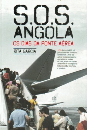 ANGOLA OS DIAS DA PONTE AÉREA