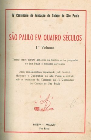 SÃO PAULO EM QUATRO SÉCULOS
