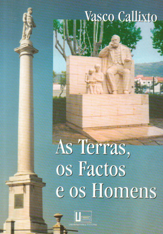 AS TERRAS, OS FACTOS E OS HOMENS