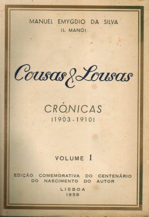 COUSAS & LOUSAS : CRÓNICAS, 1903-1910