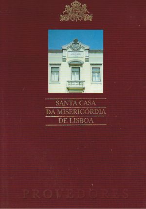 SANTA CASA DA MISERICÓRDIA DE LISBOA