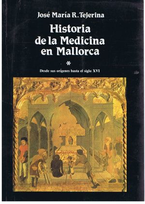 HISTORIA DE LA MEDICINA EN MALLORCA