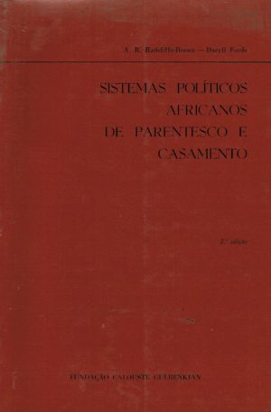 SISTEMAS POLÍTICOS AFRICANOS DE PARENTESCO E CASAMENTO