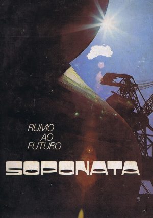 SOPONATA : RUMO AO FUTURO (LUÍSA MANUEL DE VILHENA)
