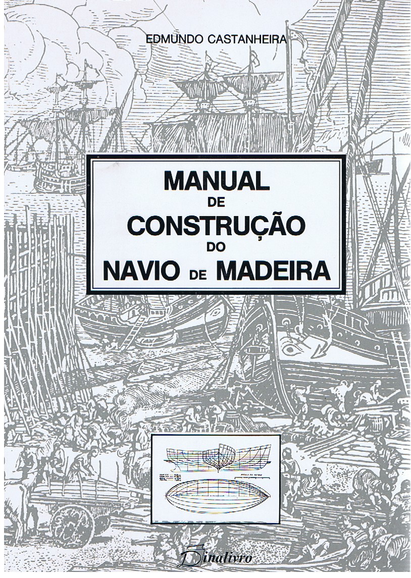 MANUAL DE CONSTRUÇÃO DO NAVIO DE MADEIRA