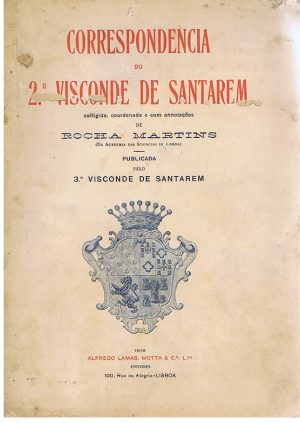 CORRESPONDÊNCIA DO 2º VISCONDE DE SANTARÉM