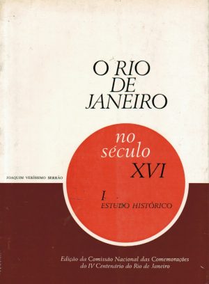 O RIO DE JANEIRO NO SÉCULO XVI