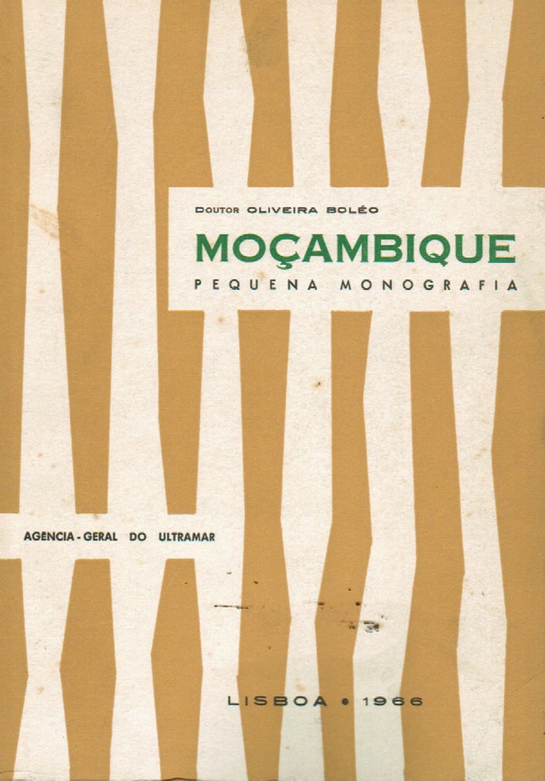 MOÇAMBIQUE : PEQUENA MONOGRAFIA