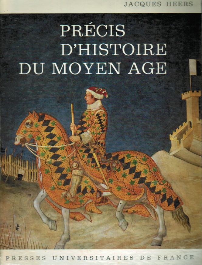 PRÉCIS D'HISTOIRE DU MOYEN AGE