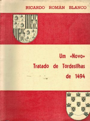 UM NOVO TRATADO DE TORDESILHAS DE 1494