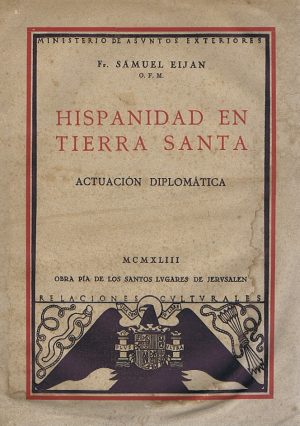 HISPANIDAD EN TIERRA SANTA