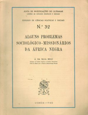 ALGUNS PROBLEMAS SOCIOLÓGICO-MISSIONÁRIOS DA ÁFRICA NEGRA Nº32