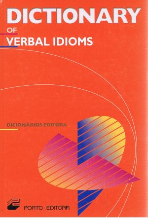 A DICTIONARY OF VERBAL IDIOMS (ROSEMARY HARKES)