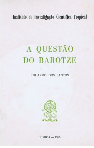 A QUESTÃO DO BAROTZE