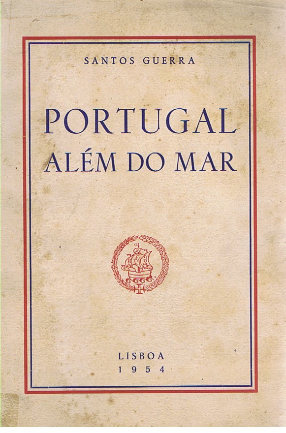 PORTUGAL ALÉM DO MAR